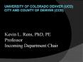 University of Colorado Denver (UCD) City and County of Denver (CCD) PowerPoint PPT Presentation