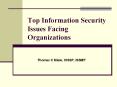 Top Information Security Issues Facing Organizations PowerPoint PPT Presentation