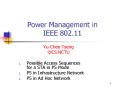 Power Management in IEEE 802.11 PowerPoint PPT Presentation