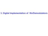 3. Digital Implementation of Mo/Demodulators