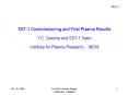 SST-1 Commissioning and First Plasma Results PowerPoint PPT Presentation