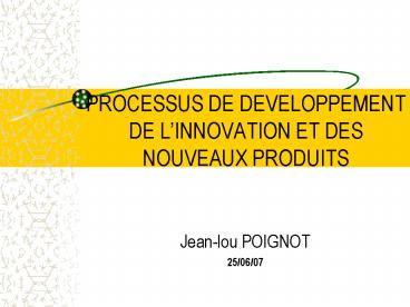 PROCESSUS DE DEVELOPPEMENT DE L