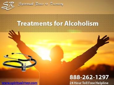 Treatments for Alcoholism