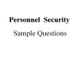 Personnel Security PowerPoint PPT Presentation
