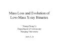 Mass Loss and Evolution of Low-Mass X-ray Binaries PowerPoint PPT Presentation