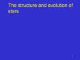 The structure and evolution of stars PowerPoint PPT Presentation