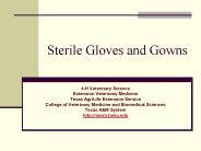 Sterile Gloves and Gowns