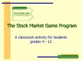 The Stock Market Game Program PowerPoint PPT Presentation
