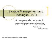 Storage Management and Caching in PAST