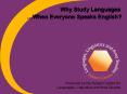 Why Study Languages PowerPoint PPT Presentation