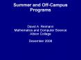 Summer and Off-Campus Programs PowerPoint PPT Presentation