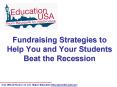 Fundraising Strategies to Help You and Your Students Beat the Recession PowerPoint PPT Presentation
