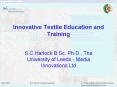 Innovative Textile Education and Training PowerPoint PPT Presentation