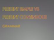 PRESENT SIMPLE VS PRESENT CONTINUOUS