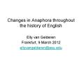 Changes in Anaphora throughout the history of English PowerPoint PPT Presentation