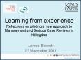 Learning from experience Reflections on piloting a new approach to Management and Serious Case Reviews in Hillingdon PowerPoint PPT Presentation