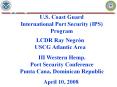 U.S. Coast Guard International Port Security (IPS) Program PowerPoint PPT Presentation