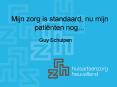 Mijn zorg is standaard, nu mijn pati PowerPoint PPT Presentation