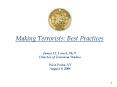Making Terrorists: Best Practices PowerPoint PPT Presentation