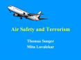 Air Safety and Terrorism PowerPoint PPT Presentation