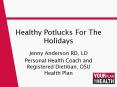 Healthy Potlucks For The Holidays PowerPoint PPT Presentation