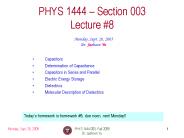PHYS 1444-003, Fall 2005