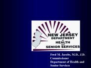 Fred M. Jacobs, M.D., J.D.