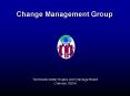 Change Management Group PowerPoint PPT Presentation