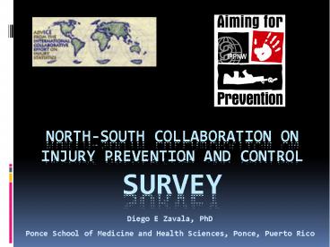 North-South Collaboration on Injury Prevention and Control Survey