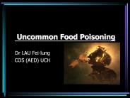 Uncommon Food Poisoning