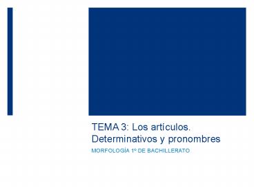 TEMA 3: Los art