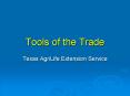Tools of the Trade PowerPoint PPT Presentation