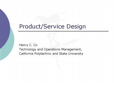 PPT – Product/Service Design PowerPoint presentation | free to view ...