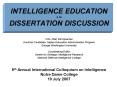 INTELLIGENCE EDUCATION a la DISSERTATION DISCUSSION PowerPoint PPT Presentation