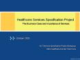 Healthcare Services Specification Project     The Business Case and Importance of Services PowerPoint PPT Presentation