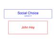 Social Choice Lecture 21 PowerPoint PPT Presentation