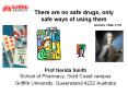 There are no safe drugs, only safe ways of using them PowerPoint PPT Presentation