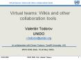 Virtual teams: Wikis and other collaboration tools PowerPoint PPT Presentation
