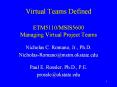 Virtual Teams Defined  ETM5110/MSIS5600 Managing Virtual Project Teams PowerPoint PPT Presentation