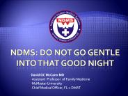 NDMS:%20DO%20not%20GO%20GENTLE%20INTO%20THAT%20GOOD%20NIGHT