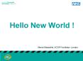 Hello New World ! PowerPoint PPT Presentation