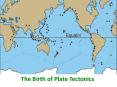 The Birth of Plate Tectonics PowerPoint PPT Presentation