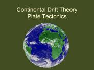 Continental%20Drift%20Theory%20Plate%20Tectonics