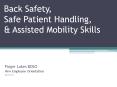 Back Safety, Safe Patient Handling, PowerPoint PPT Presentation