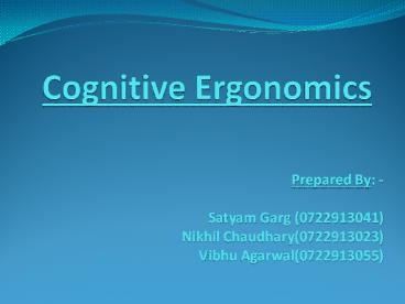Cognitive Ergonomics