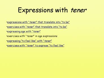 Expressions with tener