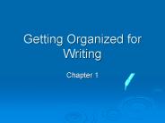 Getting Organized for Writing