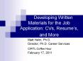 Developing Written Materials for the Job Application: CVs, Resume PowerPoint PPT Presentation