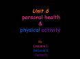 Unit 6 personal health PowerPoint PPT Presentation