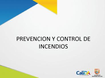 PREVENCION Y CONTROL DE INCENDIOS